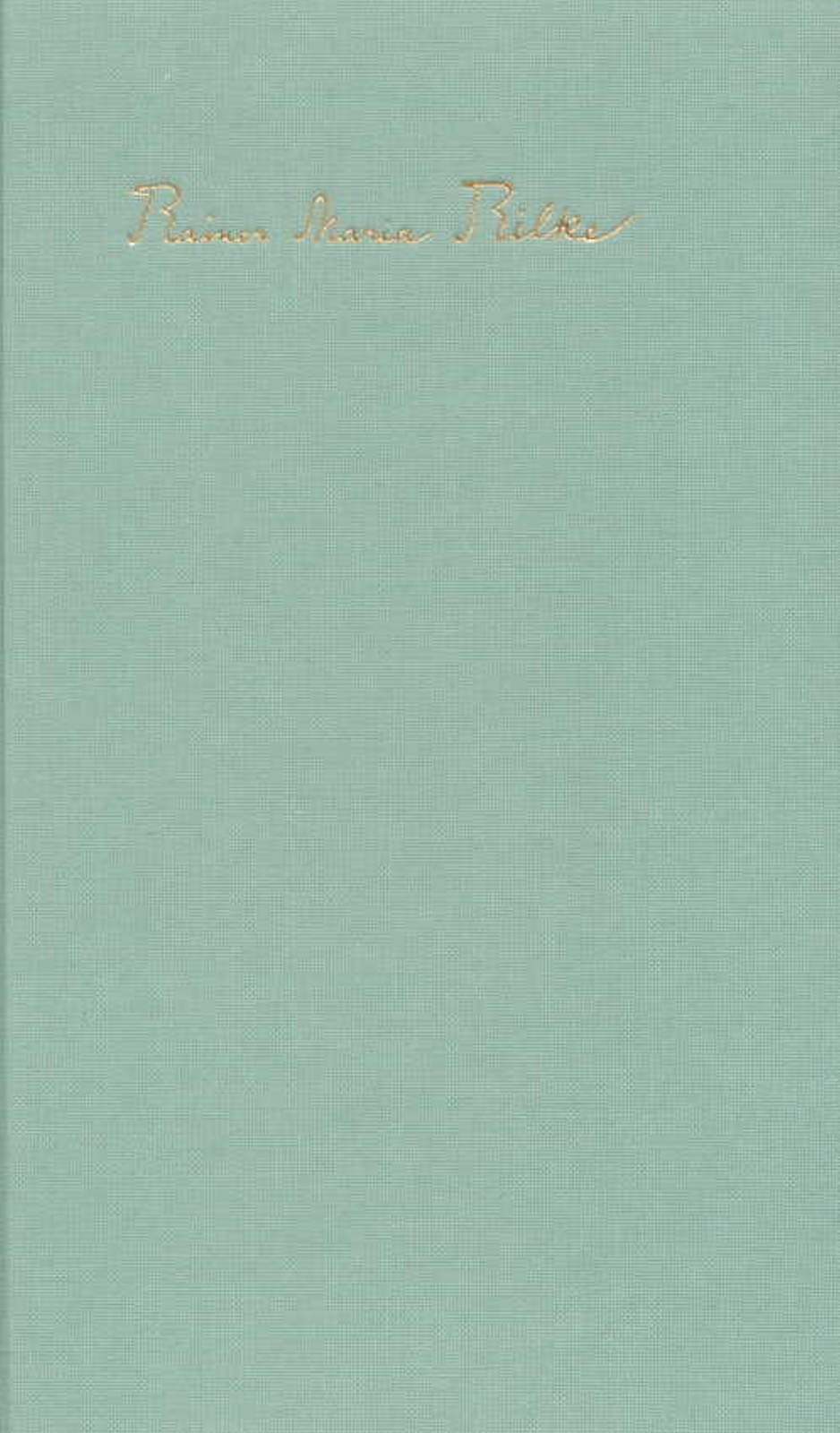Thumbnail - Die Gedichte In Einem Band Rainer Maria Rilke
