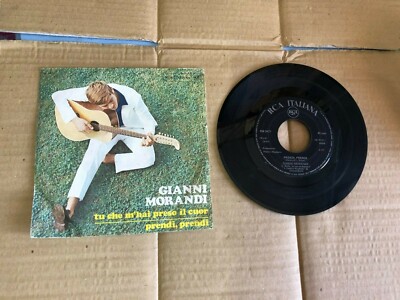 GIANNI MORANDI TU CHE MI HAI PRESO IL CUOR / PRENDI PRENDI DISCO 45 GIRI VINILE