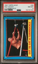 1987 TOPPS WWF #66 OUT TO EAT A TURNBUCKLE PSA NM-MT 8