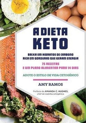 A Dieta Keto (Portuguese Edition)