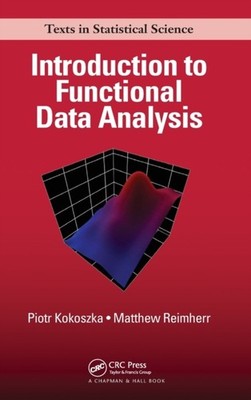 INTRODUCTION TO FUNCTIONAL DATA ANA by KOKOSZKA Hardback Self Help Business
