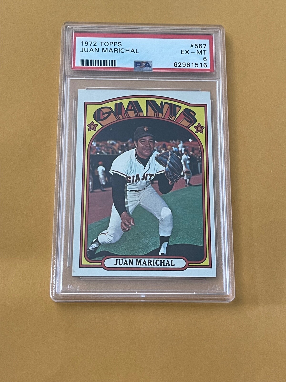 DCC: 1972 Topps Juan Marichal #567 PSA 6 EX-MT San Francisco Giants HOF