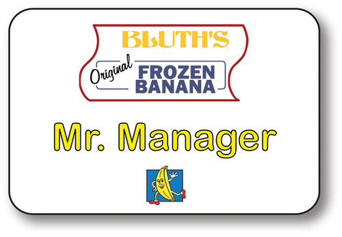 BLUTHS FROZEN BANANA MR MANAGER ARRESTED DEVELOPMENT NAME TAG HALLOWEEN PIN