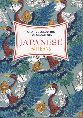 Japanese Patterns: Creative Colouring for Grown Ups. Paperback, A4 format, Art