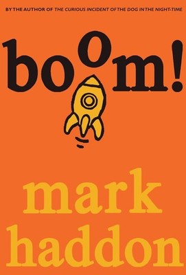 Boom! - Haddon, Mark - Good - See condition notes