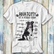 Anatomy Of A Border Collie Dog Dad Mom T Shirt Meme Gift Top Tee Unisex 699