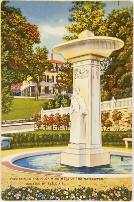 Fountain to Pilgrim Mothers of Mayflower Donated by D.A.R. Plymouth MA Postcard