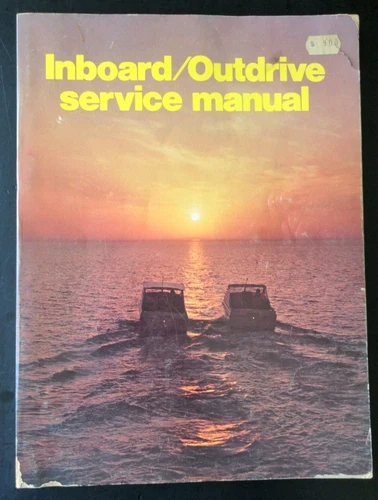 Inboard Outdrive Service Manual Early 60's-1976- Evinrude, Johnson, Volvo +++