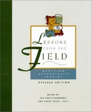 Lessons From the Field: Applying Appreciative Inquiry (Revised Edition) - GOOD