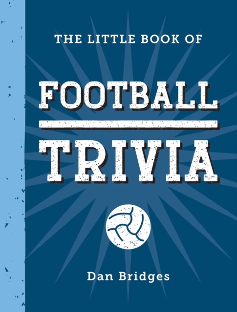 Little Book Of Football Trivia