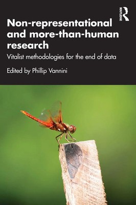 Phillip Vannini | Non-representational and more-than-human research | Buch