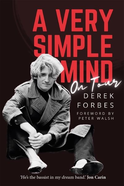 Very Simple Mind, Hardcover by Forbes, Derek, Like New Used, Free shipping in...