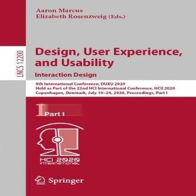 Design User Experience and Usability. Interaction Design 9th Inte