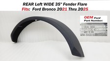 Oem 2021-2025 Ford Bronco Rear Left Wide 35 Fender Flare Molding M2db291c21d Oem 2021-2025 Ford Bronco Rear Left Wide 35 Fender Flare Molding M2db291c21d