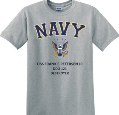 USS FRANK E.PETERSEN JR*DDG-121* NAVY EAGLE*T-SHIRT. OFFICIALLY LICENSED
