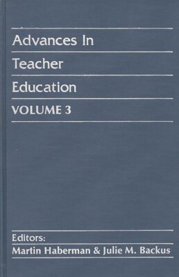 Advances In Teacher Education, Volume 3