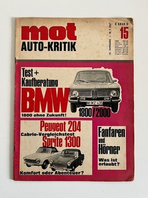 mot Auto-Kritik Nr. 15/1967 - BMW 1800 2000, Peugeot 204, Sprite/Midget 1300