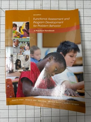 Functional Assessment and Program Development for Problem Behavior 3rd Edition