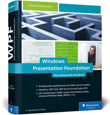 Windows Presentation Foundation | Thomas Claudius Huber | Buch | 1218 S. | 2019