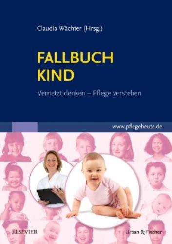 Thumbnail - Fallbuch Kind Vernetzt Denken - Pflege Verstehen 3857