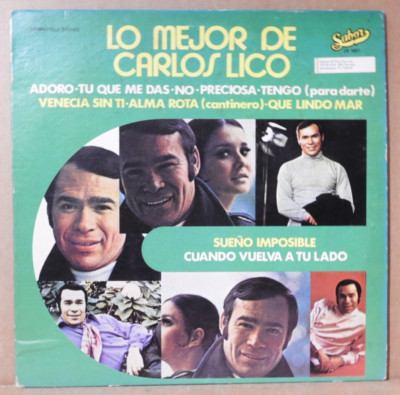 CARLOS LICO ''Lo Mejor'' 1972 (SABOR/CS1601) VG+/EX!!
