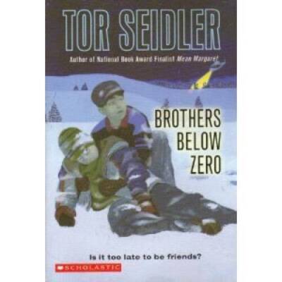 Brothers Below Zero (Is it too late to be friends) - Paperback - VERY GOOD