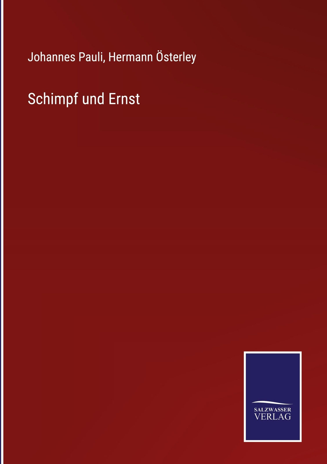 Thumbnail - Schimpf Und Ernst | Pauli, Johannes