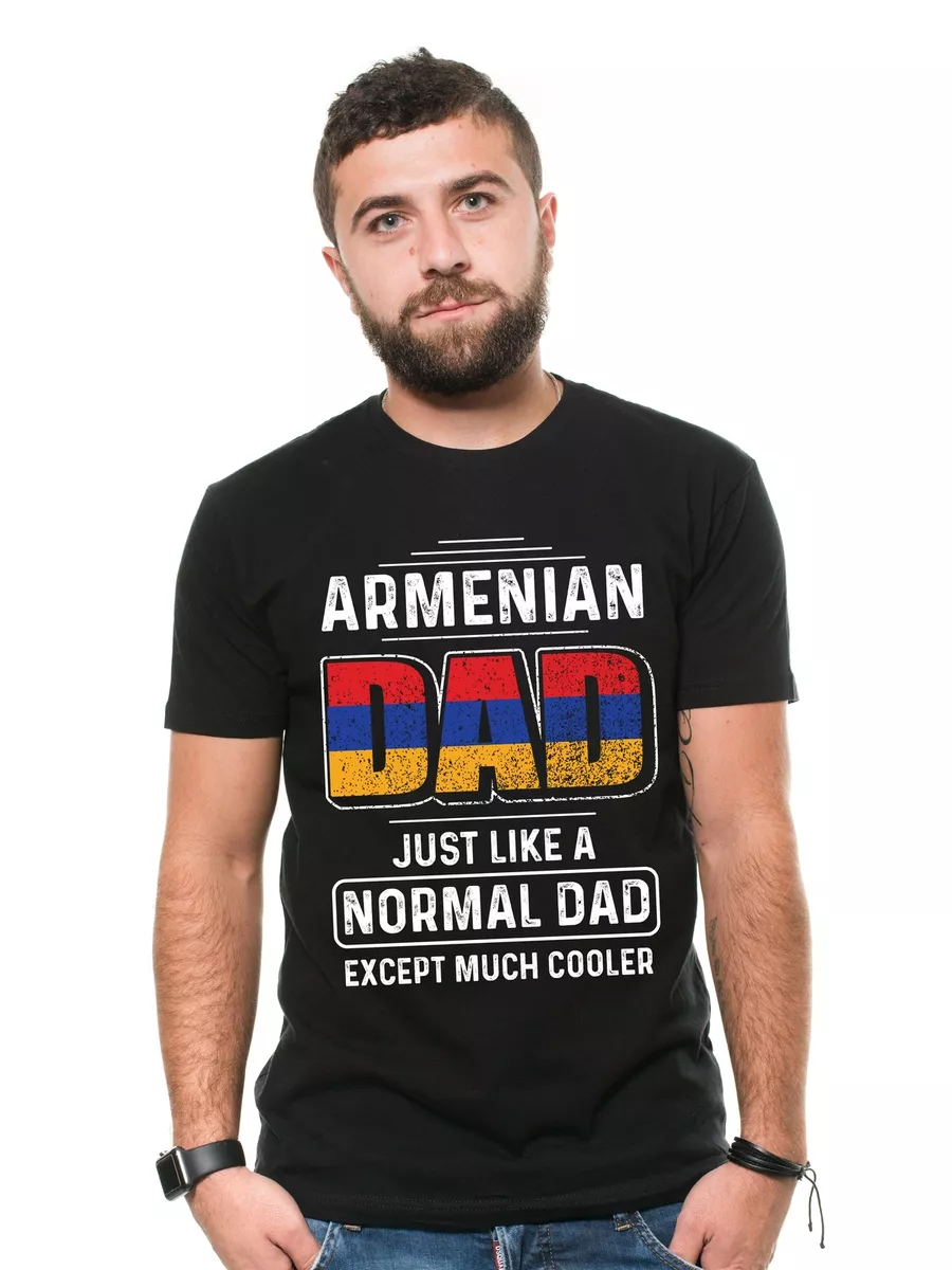 Mens Armenian T shirt Armenian Dad Shirt Father Gifts Funny Armenian Shirts