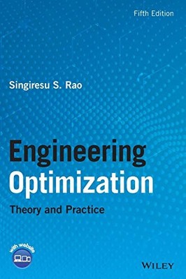 Engineering Optimization: Theory and Practice