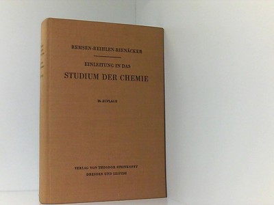 Remsens Einleitung in das Studium der Chemie, Remsen und Hans Reihlen: