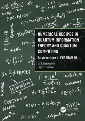 Numerical Recipes in Quantum Information Theory and Quantum Computing: An