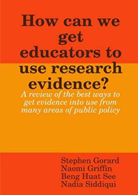 How can we get educators to use research evidence?                             