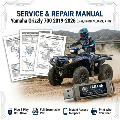 YAMAHA GRIZZLY 700 BLACK HUNTER XT-R 2019 - 2026 SERVICE REPAIR SHOP MANUAL USB