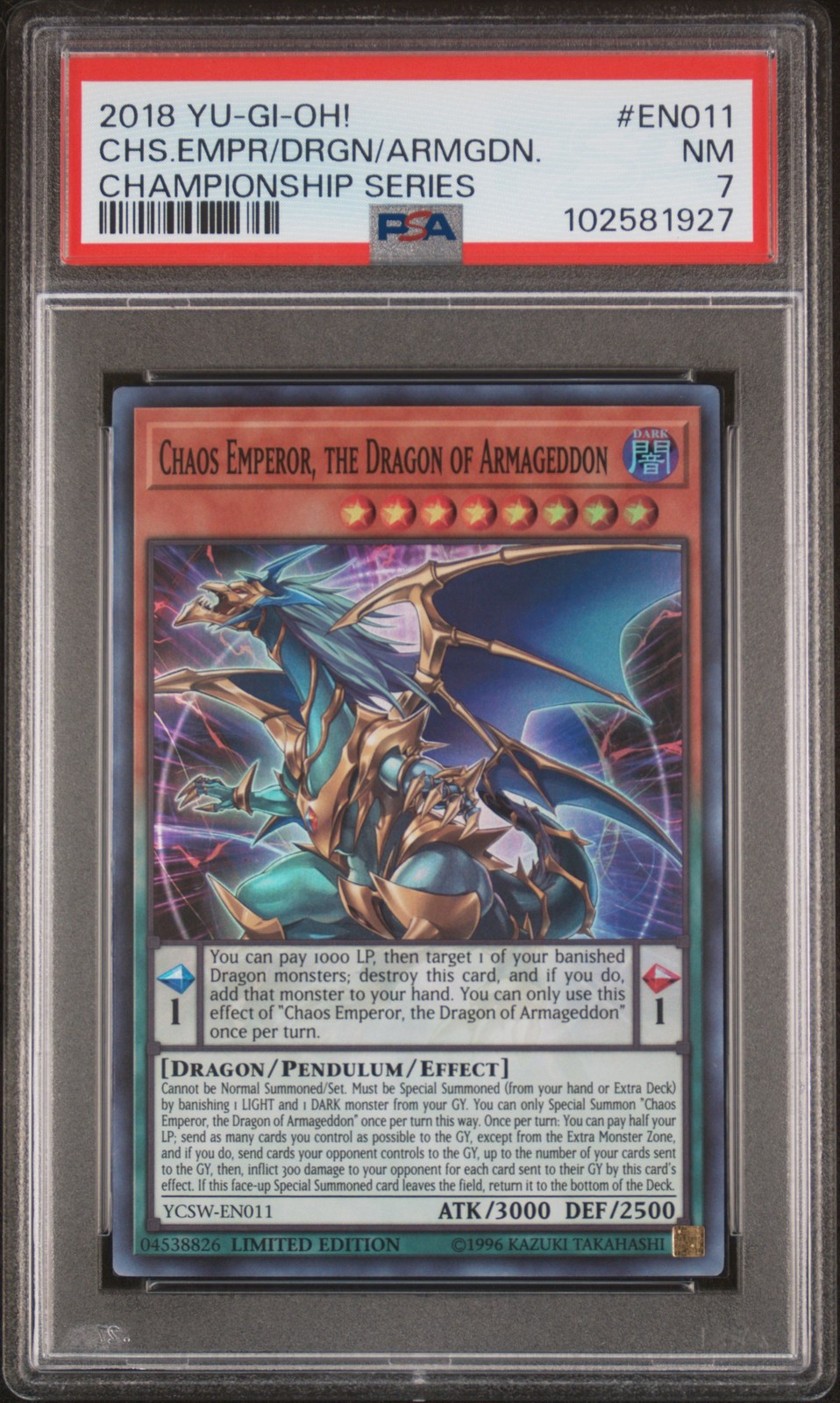 Chaos Emperor, The Dragon Of Armageddon YCSW-EN011 Super Prize Yugioh PSA 7 *927 view 1
