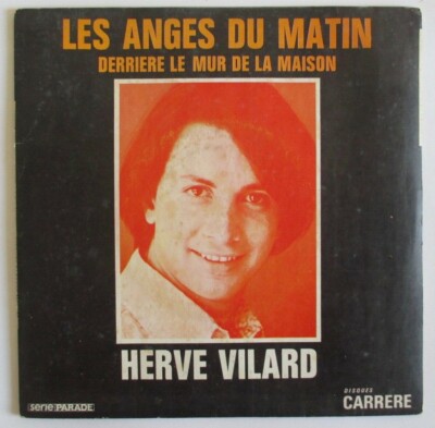 HERVÉ VILARD - SP (7'') ''LES ANGES DU MATIN''
