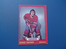 1973-74  O.PEE CHEE  # 24  SERGE SAVARD  MONTREAL CANADIENS