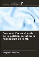 Dragomir Krastev | CooperacióN En El áMbito De La PolíTica Penal En La...