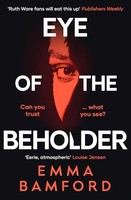 Emma Bamford - Eye Of The Beholder 'A Haunting Tale Of Intrigue - G245Z