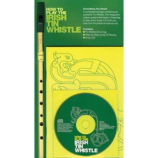 How to Play the Irish Tin Whistle Music Sales America Series Softcover with CD