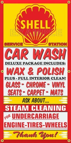 SHELL CAR WASH GAS SERVICE STATION VINTAGE GARAGE SIGN REMAKE BANNER SIZE OPTION