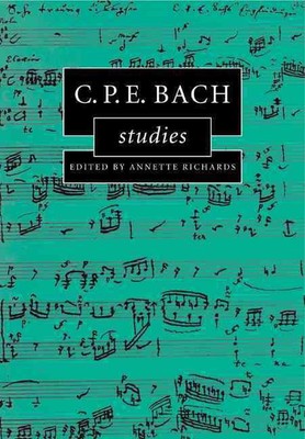 C.P.E. Bach Studies by Annette Richards (English) Paperback Book