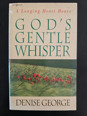 God's Gentle Whisper by Denise George - Paperback