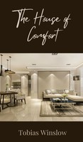 The House Of Comfort | Tobias Winslow | Buch | Englisch | 2025
