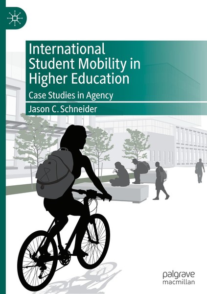 International Student Mobility In Higher Education Jason C. Schneider-image