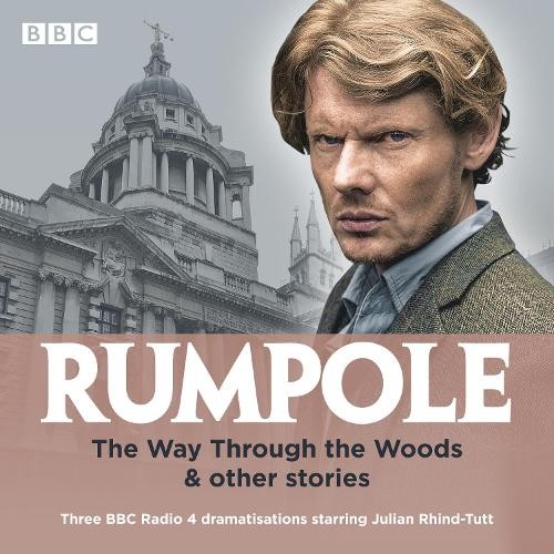 John Mortimer Rumpole: The Way Through the Woods & other stories (CD)Another great item from Rarewaves USA | Free delivery!