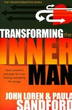 Transforming The Inner Man: God's Powerful Principles for Inner Heal - VERY GOOD