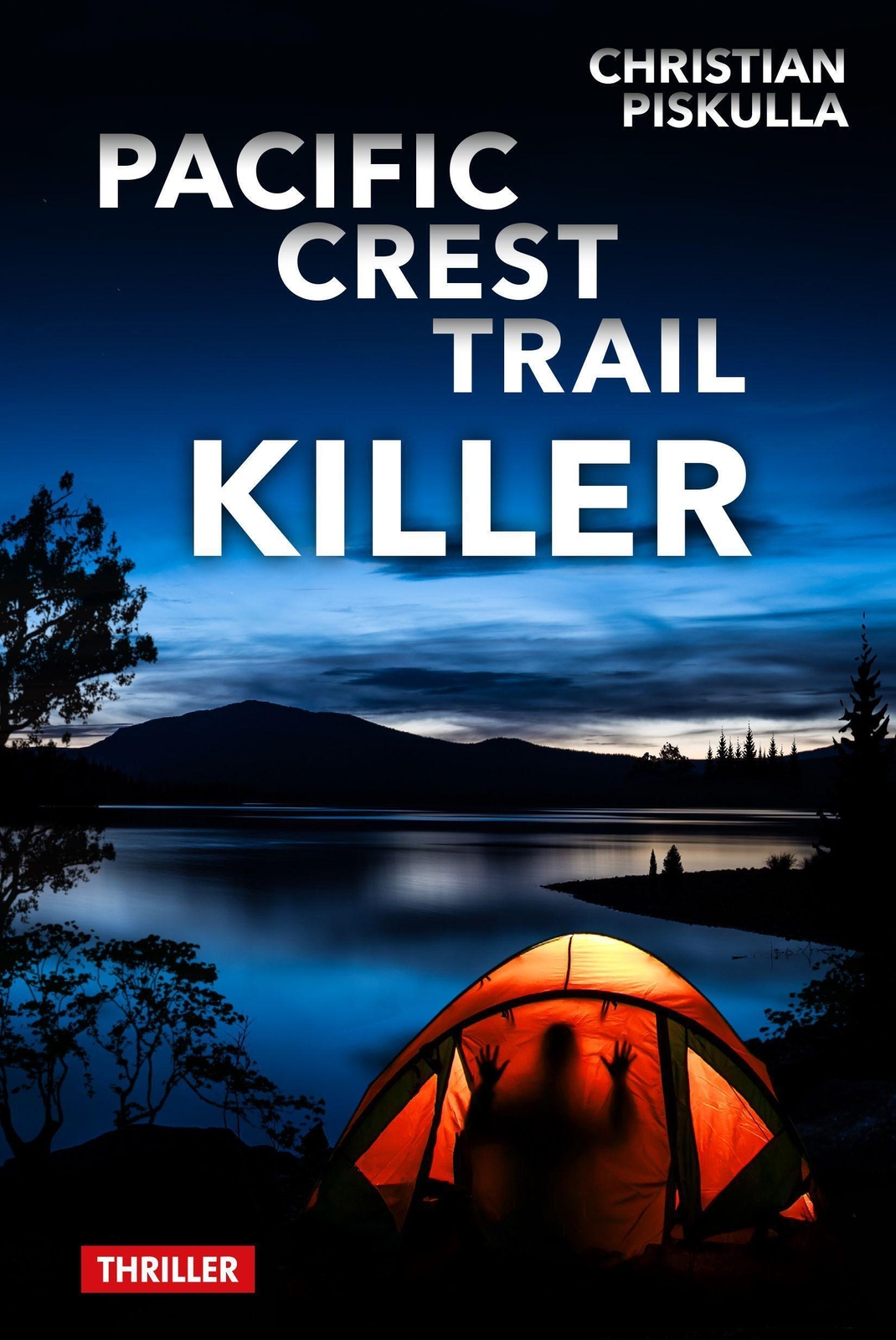 Thumbnail - Pacific Crest Trail Killer | Christian Piskulla | Deutsch | Buch | 648