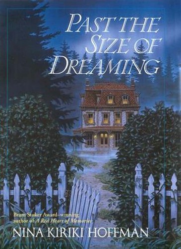 Past The Size of Dreaming by Nina Kiriki Hoffman / 2002 Ace Fantasy Trade PB - 第 1/1 張圖片