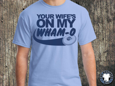 Your Wife's on my WHAM-O T Shirt Summer Rental John Candy Beach