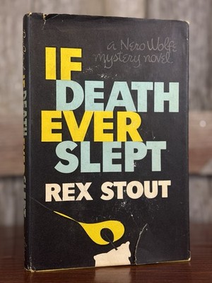 Vintage 1957 If Death Ever Slept First Edition Rex Stout HC DJ Book Viking Press